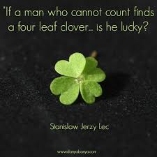 Irish four leaf clover quotes. Do You Feel Lucky Well Do You Punk Danya Banya