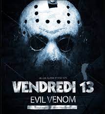 Check spelling or type a new query. Vendredi 13 Tribulations Of Jason Voorhees Evil Venom