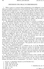 Rescission is the voiding of a contract that a court does not recognize as legally binding. Rescission For Delay In Performance Israel Law Review Cambridge Core
