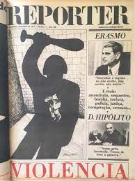 Jornal 'Repórter' fez parte da imprensa alternativa contra a ditadura | NPC
