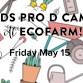 Friday May 15 Pro D Camp at EcoFarm event image