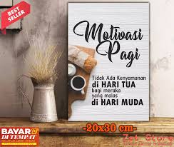 Menjadi entrepreneur/pengusaha muda yang sukses misalnya, punya perusahaan sendiri, punya bisnis online oflline dan sebagainya. Hiasan Dinding Quotes Ekslusif Tidak Ada Kenyamanan Hari Tua Bagi Mereka Yang Malas Di Hari Muda Kata Motivasi Ruang Tamu Kamar Cafe Dapur Depan Rumah Media Bingkai Kayu Poster Kayu Kata Motivasi Kata Bijak Quotes Kata Mutiara Kata Motivasi Pagi 127
