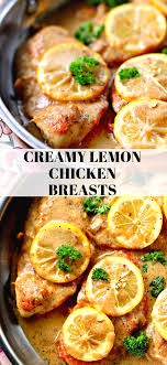 Creamy Lemon Chicken Breasts Lemon Chicken Breasts Recipes Creamy Lemon Chicken