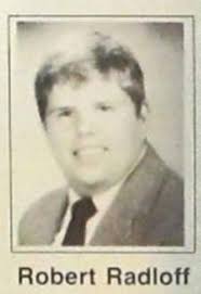 Robert John “Robbie” Radloff (1969-1987)