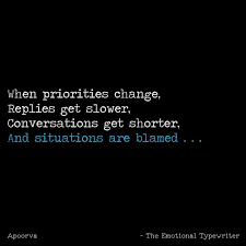 When Riorities Change Priorities Quotes Value Quotes Change Quotes
