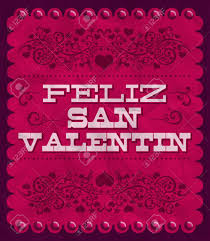 How spanish couples celebrate valentine's day and other romantic holidays in the country. Feliz Dia De San Valentin Happy Valentines Day Spanish Text Royalty Free Cliparts Vectors And Stock Illustration Image 25978307