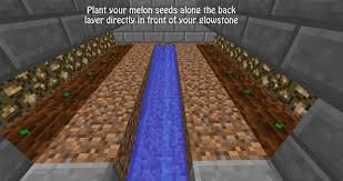 How to get melons to grow in minecraft. Unlimited Minecraft Melons How To Build A Semiautomatic Melon Farm Minecraft Wonderhowto