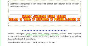 Buku siswa yang digunakan sebagai sumber belajar di kelas 6 merupakan buku tematik terpadu kurikulum 2013 (k13) revisi 2018. Kunci Jawaban Buku Siswa Tema 3 Kelas 5 Halaman 90 93 Sanjayaops