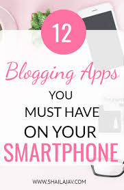 Mobile app development can make you rich if you go about it correctly. 12 Fantastic Apps For Bloggers In 2021 Essential Apps For Every Blogger Blogging Apps Apps For Bloggers Blogging Tips
