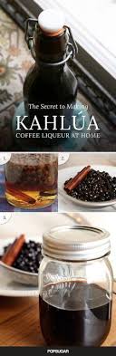 The Secret To Making Kahlua Coffee Liqueur At Home Ameratto Kahlua Coffee Liqueur Homemade Kahlua Drinks