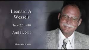 Remembering Leonard A. Wessels, Jr.