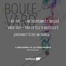 Boulevard libro para descargar gratis en formato epub, mobi y pdf. 180 Ideas De Boulevard En 2021 Frases Libros Wattpad Libros Frases Bonitas De Libros