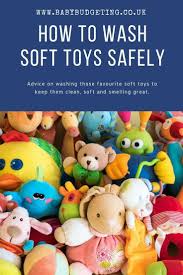 How To Wash Soft Toys Safely The Secrets You Need To Know Baby Soft Toys Cleaning Baby Toys Soft Toy