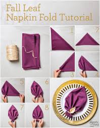 Fall Leaf Napkin Fold Tutorial Napkin Folding Napkins Table Napkins