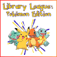 Library League – Pokemon Edition event image