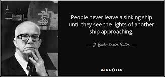 people never leave a sinking ship until