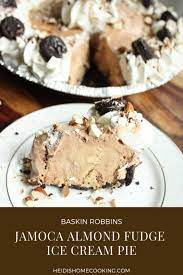 If You Love Baskin Robbins Ice Cream Cakes Or Ice Cream Pies You Will Love This Recipe For Jamoca Almond Fudge Ice C Cream Pie Fudge Ice Cream Ice Cream Pies
