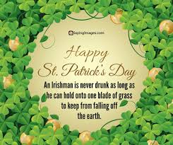 Patrick was actually born maewyn succat, according to legend; St Patrick S Day Quotes On Celebrations Good Luck And Irish Beer Sayingimages Com