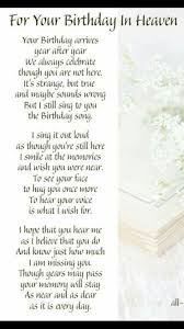 Birthday Poem For Brother In Heaven Pin By Anya Knox On Grief Birthday In Heaven Quotes Birthday In Heaven Mom Birthday In Heaven