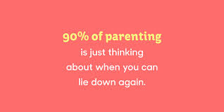 25 Funny Parenting Quotes Hilarious Quotes About Being A Parent Sharing funny quotes with friends is a sure way to brighten both of your days, so here are the 50 best, funniest quotes to show off your sense of humor and make your hilarious the fear is real. 25 funny parenting quotes hilarious