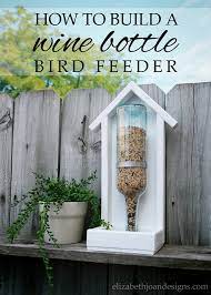 Measure out and cut the backboard (150mm longer than your bottle), table and neck supports (10mm wider than your bottle). How To Build A Wine Bottle Bird Feeder Elizabeth Joan Designs