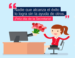 Tu eficiencia, capacidad de liderazgo y exactitud en el cumplimiento de tus labores son algunas de las cualidades. Hoy Se Celebra El Dia De La Secretaria Feliz Dia Patrimonio Radial Del Tolima Ecos Del Combeima Ibague