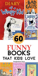 Funny Chapter Books For Kids That They Ll Love Imagination Soup Book Humor Funny Books For Kids Fantasy Books For Kids