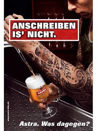 Bilder Astra Plakate Bier Werbung Bier Lustig Astra Bier