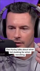 Coach Dan Hurley (2x National Champion) Talk about what he’s looking for  when he’s recruiting.