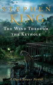 The Wind Through The Keyhole Stephen King Books Fantasy Books The Dark Tower