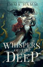 Whispers of the Deep by Emma Hamm | Goodreads