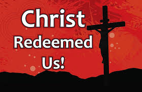 To deliver, to purchase, or to ransom, such as to free a. Christ Redeemed Us