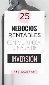 Ideas De Negocio Rentable Con Poca O Ninguna Inversion Crea Una Pagina Web Profesional Por Solo Negocios Rentables Consejos De Negocios Consejos De Finanzas