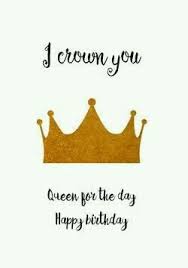 Wishing you a very happy birthday, my love. Queen For The Day Free Happy Birthday Cards Happy Birthday Typography Birthday Wishes Quotes