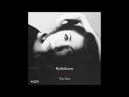 The Vow Ruthanne Youtube Vows Wedding Songs Songs