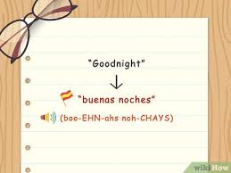 Ucapan sapaan dalam bahasa korea. 3 Cara Untuk Mengucapkan Selamat Malam Dalam Bahasa Spanyol