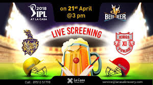 Live Screening Of Kkr Vs Kxip At La Casa Brewery Ipl 2018 Beer Vs Beer At Kasavanahalli Bangalore Events High From super cool cocktail bars to quirky little pubs, we explore the best places to grab a drink in bangalore.