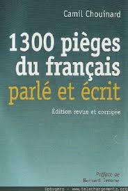 La Faculte Telecharger Gratuitement 1300 Pieges Du Francais Parle Et Ecrit Pdf Learn French French Language Lessons Teaching French