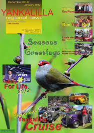 It's a chance to come together and celebrate the survivors in our communities. Yankalilla Regional News December 2011 Issue By Yrn1 Issuu