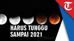 Penggambaran gerhana bulan total atau super blood moon dalam tujuh fase pada 26 mei 2021. Gerhana Bulan Rabu Dini Hari Kalau Terlewatkan Harus Tunggu Sampai Tahun 2021 Youtube