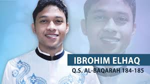 Ibrohim Elhaq Surat Al Baqarah Ayat 185 186 Youtube