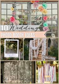 10 Ideas To Make A Wedding Photo Booth Diy Weddings Diy Wedding Photo Booth Photo Booth Backdrop Wedding Diy Photo Booth