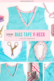 Pin & sew unfolded edge of binding to neckline. How To Sew A V Neck With Bias Tape Treasurie