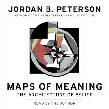 Free Read Maps Of Meaning By Jordan B Peterson And Random House Audio