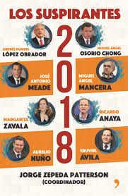 Las elecciones presidenciales de rusia se llevaron a cabo el 18 de marzo de 2018. Los Suspirantes 2018 Quienes Son Los Candidatos Para La Proxima Eleccion Presidencial En Mexico