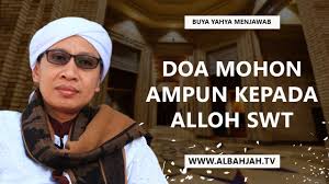 Nurul arifin doa mohon ampun. Doa Mohon Ampun Kepada Allah Swt Buya Yahya Menjawab Youtube