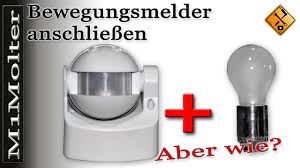 Bewegungsmelder sind eigentlich eine tolle erfindung. Bewegungsmelder Anschliessen Aber Wie Von M1molter Youtube