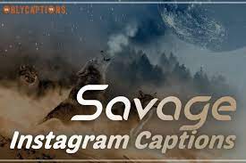 1650 Savage Captions For Instagram July 2021 Haters Ex Girls Boys