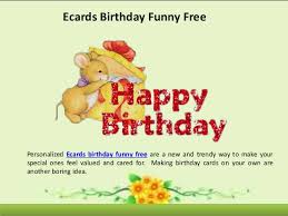 Try it for free, no download or registration required. This Time Say It With Personalized Free Birthday Ecards
