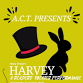A.C.T presents Harvey event image